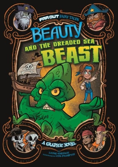 Beauty and the Dreaded Sea Beast. A Graphic Novel Simonson Louise