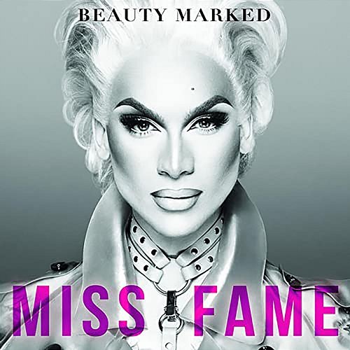Beauty Marked Miss Fame