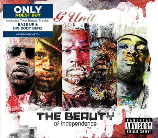 Beauty Of Independence G-Unit, 50 Cent, Young Buck, Lloyd Banks, Tony Yayo, Kidd Kidd