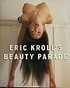 Beauty Parade Kroll Eric