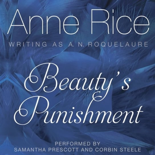 Beauty's Punishment Rice Anne