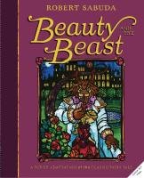 Beauty & the Beast: A Pop-Up Book of the Classic Fairy Tale Sabuda Robert