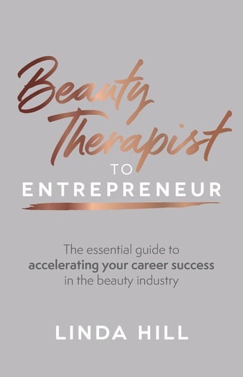 Beauty Therapist To Entrepreneur Hill Linda