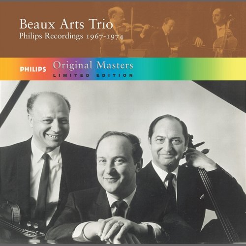Beaux Arts Trio: Philips Recordings 1967-1974 Beaux Arts Trio