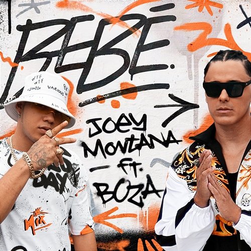 Bebé Joey Montana feat. Boza