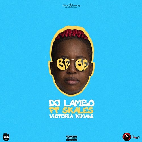 Bebe DJ Lambo feat. Skales, Victoria Kimani