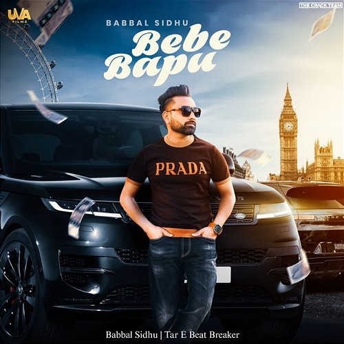 Bebe Bapu Beat Breaker, Babbal Sidhu, Tar