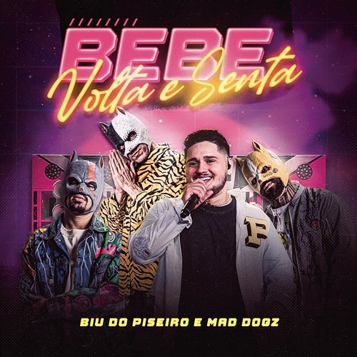 Bebe, Volta e Senta Biu do Piseiro, Mad Dogz