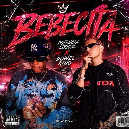 Bebecita Potencia Lirical, Dowel King, Avida