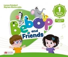 Bebop and Friends 1 AB + online + app Opracowanie zbiorowe