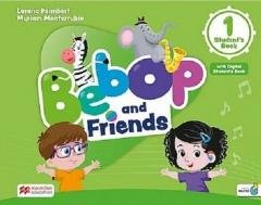 Bebop and Friends 1 SB + online + app Opracowanie zbiorowe