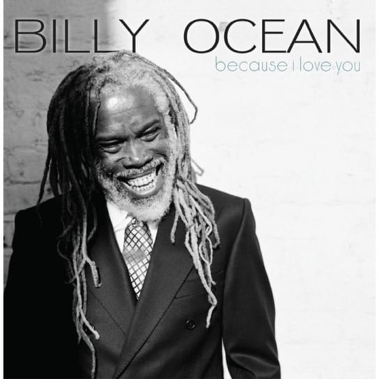 Because I Love You Ocean Billy