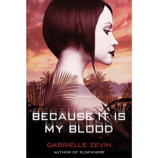 Because It Is My Blood - audiobook Zevin Gabrielle