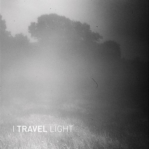 Because It's There I TRAVEL LIGHT