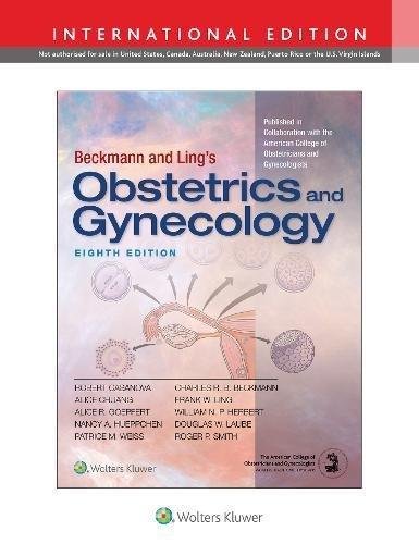 Beckmann and Ling's Obstetrics and Gynecology, International Edition Casanova Robert