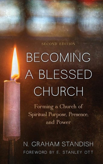 Becoming a Blessed Church Standish N Graham
