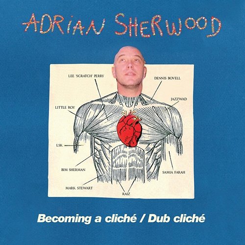 Becoming A Cliche/ Dub Cliché Adrian Sherwood