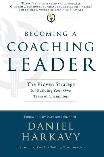 Becoming a Coaching Leader Harkavy Daniel S.