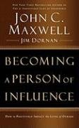 Becoming a Person of Influence Maxwell John C.