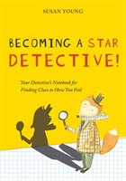 Becoming a STAR Detective! Young Susan