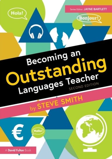 Becoming an Outstanding Languages Teacher Smith Steve