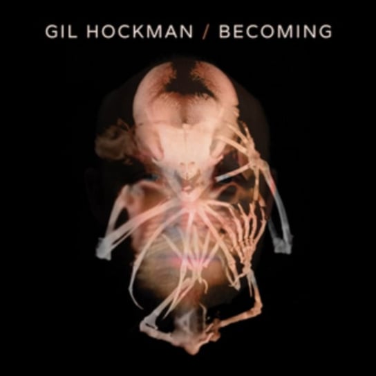 Becoming Gil Hockman