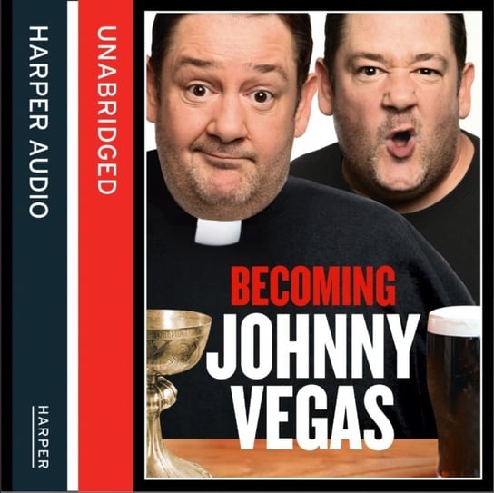 Becoming Johnny Vegas Vegas Johnny