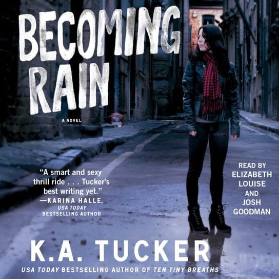 Becoming Rain Tucker K.A.