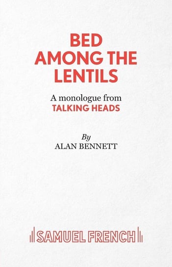 Bed Among the Lentils Bennett Alan