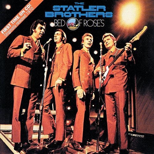 Bed Of Rose's The Statler Brothers