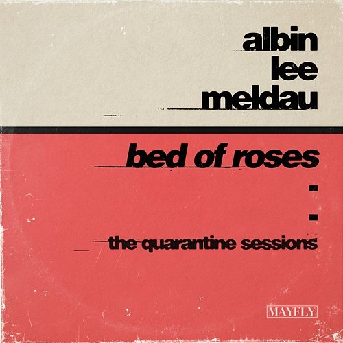 Bed of Roses Albin Lee Meldau