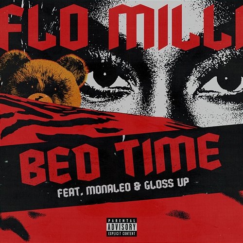 Bed Time Flo Milli feat. Monaleo, Gloss Up