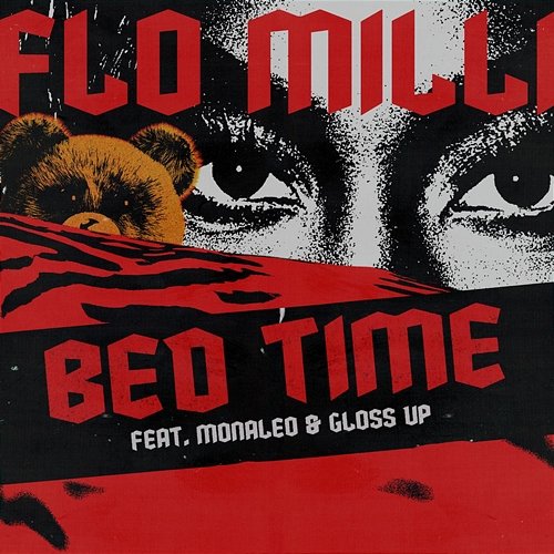 Bed Time Gloss Up, Flo Milli feat. Monaleo