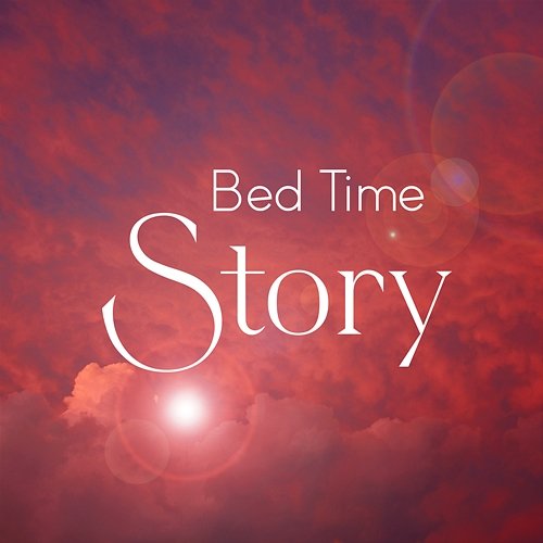Bed Time Story ChilledLab