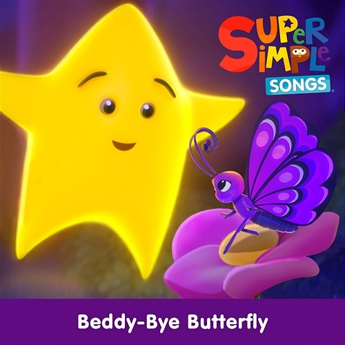 Beddy-Bye Butterfly Super Simple Songs