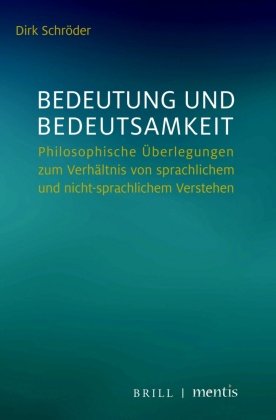 Bedeutung und Bedeutsamkeit Brill Mentis