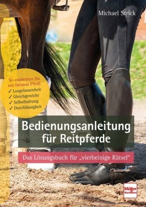 Bedienungsanleitung für Reitpferde Müller Rüschlikon