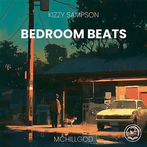 Bedroom Beats Kizzy Sampson