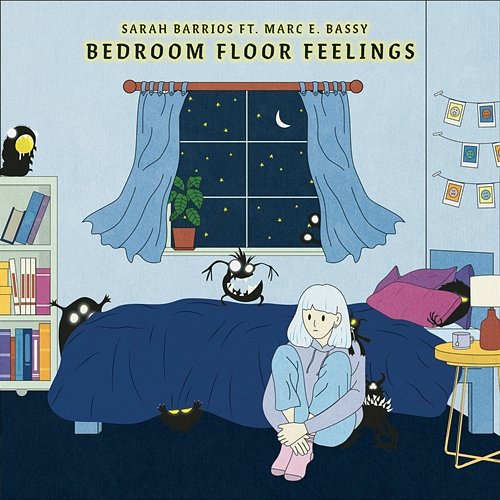 Bedroom Floor Feelings (feat. Marc E. Bassy) Sarah Barrios, Marc E. Bassy