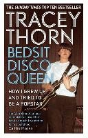 Bedsit Disco Queen Thorn Tracey