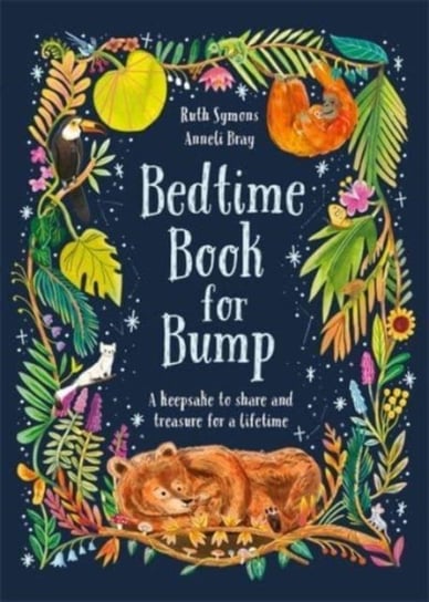Bedtime Book for Bump: the perfect gift for expectant parents Ruth Symons