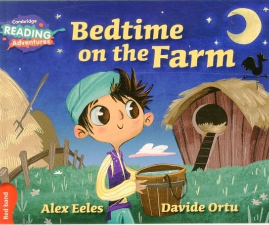 Bedtime on the Farm Red Band Alex Eeles