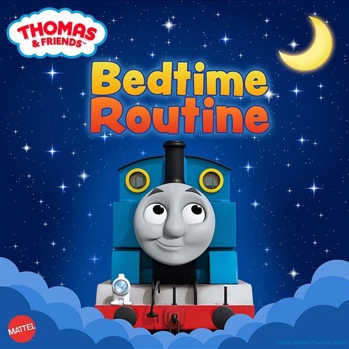 Bedtime Routine Mattel, Friends, Thomas