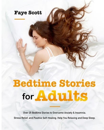 Bedtime Stories for Adults Scott Faye