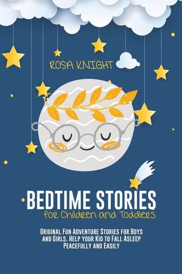 Bedtime Stories for Children and Toddlers Knight Rosa
