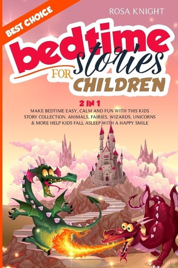 Bedtime Stories for Children Knight Rosa
