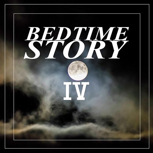 Bedtime Story 4 Dream Factory 3000