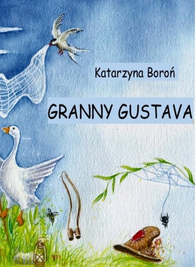 Bedtime story. Granny Gustava - ebook epub Boroń Katarzyna