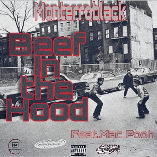 Beef in the Hood MonterroBlack feat. Mac pooh