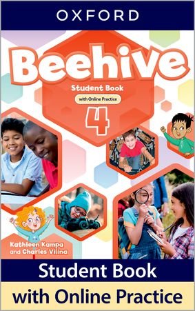 Beehive 4. Student Book with Online Practice Kathleen Kampa, Charles Vilina